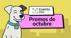 Una por una, todas las promociones de Cuenta DNI durante octubre